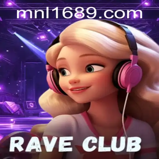 RaveClub: An Immersive Gaming Experience With MNL168